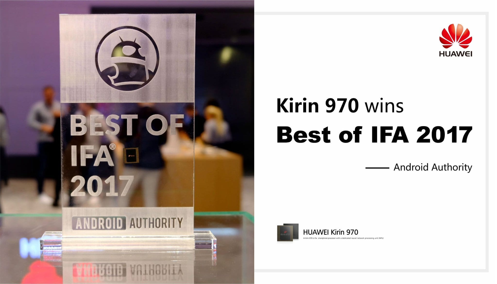 Kirin 970 gets an award by Android Authority at IFA 2017